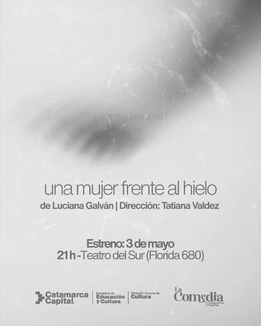 “Una mujer frente al hielo”, el gran estreno de la Comedia Municipal